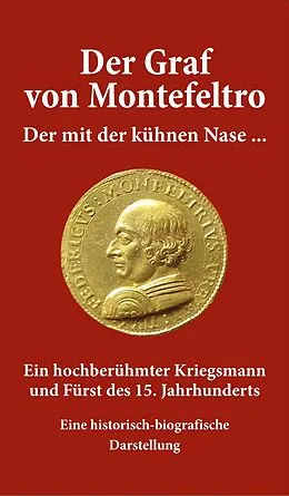 E-Book (epub) Der Graf von Montefeltro von O. T. Mahl-Reich