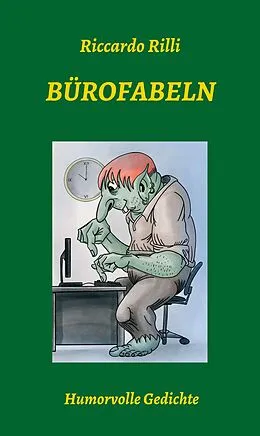 E-Book (epub) Bürofabeln von Riccardo Rilli