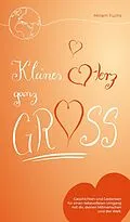 E-Book (epub) Kleines Herz ganz groß von Miriam Fuchs