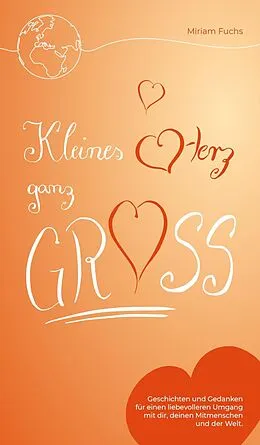 E-Book (epub) Kleines Herz ganz groß von Miriam Fuchs