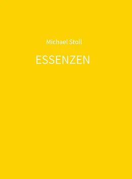 E-Book (epub) ESSENZEN gelb von Michael Stoll