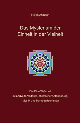 E-Book (epub) Das Mysterium der Einheit in der Vielheit von Stefan Ahmann