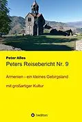 E-Book (epub) Peters Reisebericht Nr. 9 von Peter Alles