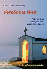 E-Book (epub) Versöhnte Welt von Klaus-Dieter Straßburg