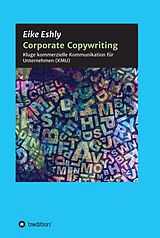 E-Book (epub) Corporate Copywriting von Eike Eshly
