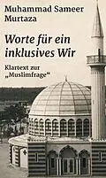 E-Book (epub) Worte für ein inklusives Wir von Muhammad Sameer Murtaza