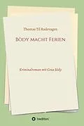 E-Book (epub) Bòdy macht Ferien von Thomas Til Radevagen