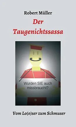 E-Book (epub) Der Taugenichtssassa von Robert Müller