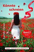 E-Book (epub) Könnte schreien von Carola Clever