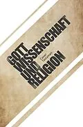 E-Book (epub) Caner Taslaman - Gott, Wissenschaft und Religion von Caner Taslaman