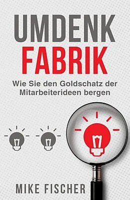 E-Book (epub) Umdenkfabrik von Mike Fischer