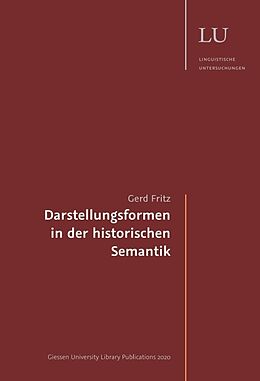 Kartonierter Einband Darstellungsformen in der historischen Semantik von Gerd Fritz