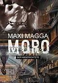 E-Book (epub) Der Abgerichtete von Maxi Magga