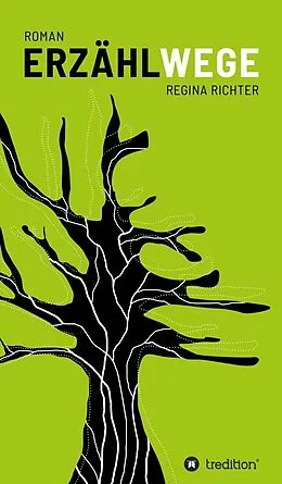 E-Book (epub) Erzählwege von Regina Richter