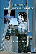 E-Book (epub) Geliebte Zwillingsschwester von Trutz Hardo, Stella von Andersleben