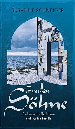 E-Book (epub) Fremde Söhne von Susanne Schneider