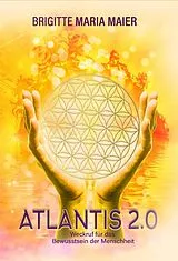 E-Book (epub) Atlantis 2.0 von Brigitte Maria Maier