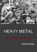E-Book (epub) Heavy Metal von Edward Roby