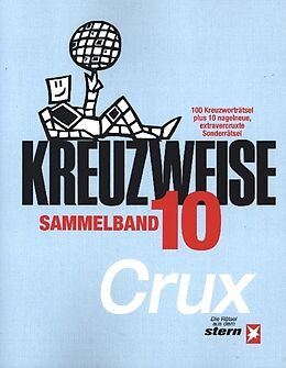 Kartonierter Einband KREUZWEISE Band 10 von Crux