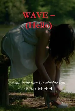 E-Book (epub) Wave - (Hello) von Peter Michel