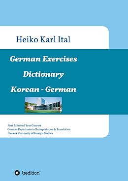 Kartonierter Einband German Exercises Dictionary von Heiko Karl Ital