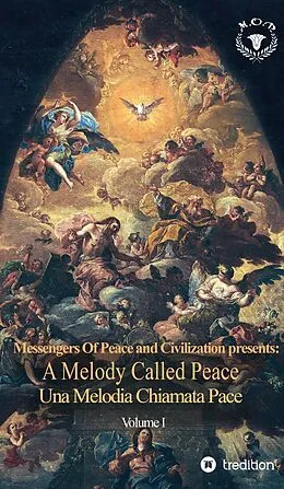E-Book (epub) A Melody Called Peace von Ellias Aghili Dehnavi, A. Celestine Raj, Masoud Shams