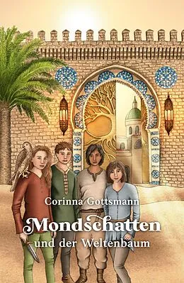 E-Book (epub) Mondschatten und der Weltenbaum von Corinna Gottsmann