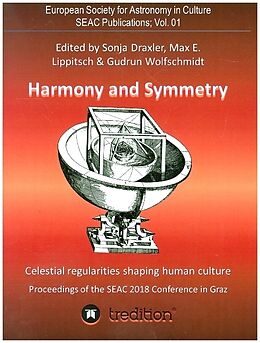 Couverture cartonnée Harmony and Symmetry. Celestial regularities shaping human culture. de Gudrun Wolfschmidt