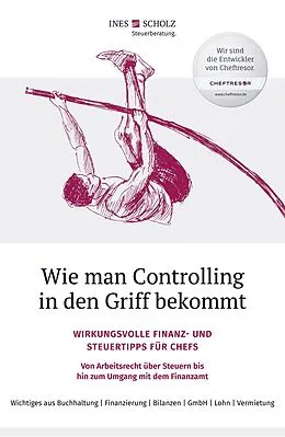 E-Book (epub) Wie man Controlling in den Griff bekommt von Ines Scholz