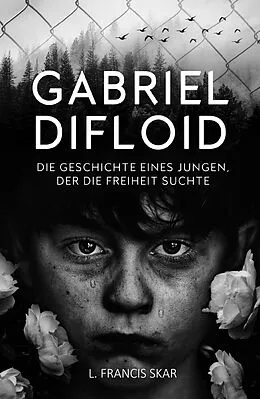 E-Book (epub) Gabriel DiFloid von L. Francis Skar