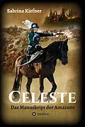 E-Book (epub) Celeste von Sabrina Kiefner