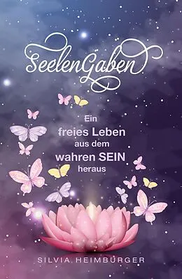 E-Book (epub) SeelenGaben von Silvia Heimburger