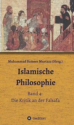 E-Book (epub) Islamische Philosophie von Muhammad Sameer Murtaza, Hamid Reza Yousefi, Farid Suleiman