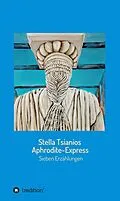E-Book (epub) Aphrodite - Express von Stella Tsianios