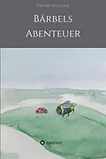 E-Book (epub) Bärbels Abenteuer von Daniel Niehues, Sabrina Trox