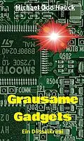 E-Book (epub) Grausame Gadgets von Michael Odo Hauck