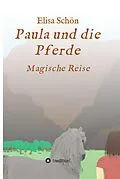 E-Book (epub) Paula und die Pferde von Elisa Schön
