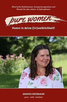 E-Book (epub) pure women von Andrea Beerbaum, Melanie Pink