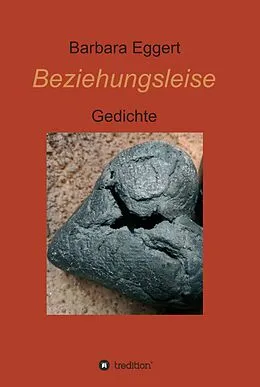 E-Book (epub) Beziehungsleise von Barbara Eggert