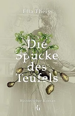 E-Book (epub) Die Spucke des Teufels von Ella Theiss