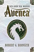 E-Book (epub) Avenea von Robert G. Horváth
