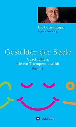 Fester Einband Gesichter der Seele von Dr. Georg Rupp