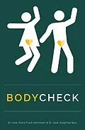 E-Book (epub) BodyCheck: Wissen rund um den Körper für Jugendliche und junge Erwachsene von Petra Frank-Herrmann, Siegfried Baur