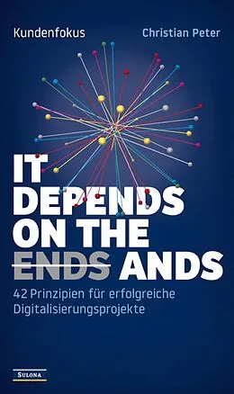 E-Book (epub) Kundenfokus - It Depends on the Ands von Christian Peter