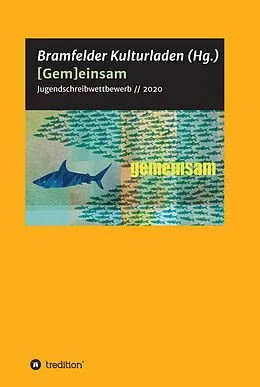 E-Book (epub) [Gem]einsam von Konstantin Ulmer, Eric Huland