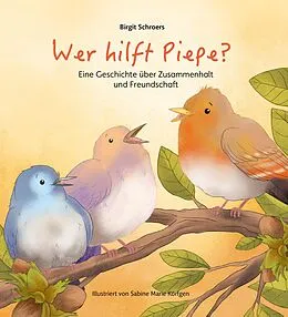 E-Book (epub) Wer hilft Piepe? von Birgit Schroers