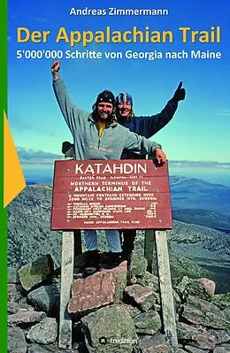 E-Book (epub) Der Appalachian Trail von Andreas Zimmermann