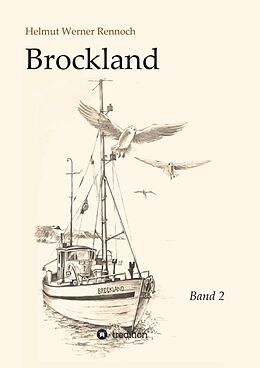 Kartonierter Einband Brockland - Band 2 von Helmut Werner Rennoch