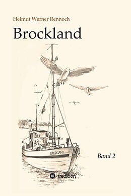 Fester Einband Brockland - Band 2 von Helmut Werner Rennoch