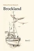 E-Book (epub) Brockland - Band 2 von Helmut Werner Rennoch